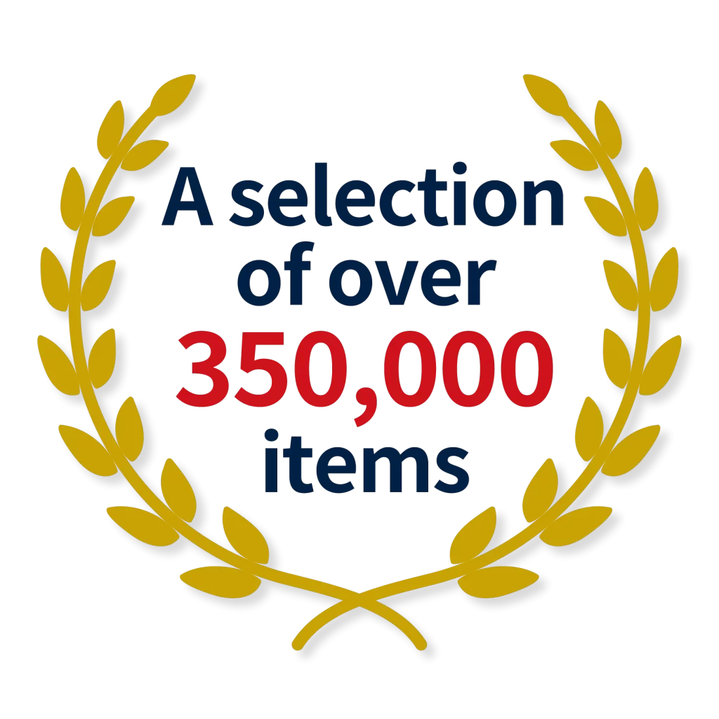 A selection of over 350,000 items